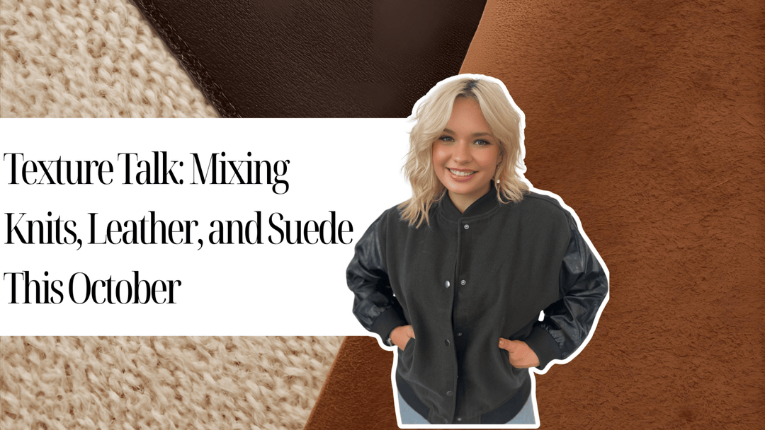Texture Talk: Mixing Knits, Leather, and Suede This October - The TLB Boutique